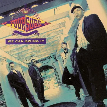 We Can Swing It by Four Sure - album cover
