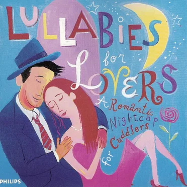 Lullabies for Lovers by Various Artists - album cover