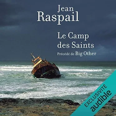 Le Camp des Saints précédé de Big Other by Jean Raspail - album cover