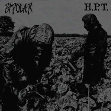 Bipolar / H.P.T by Bipolar - album cover