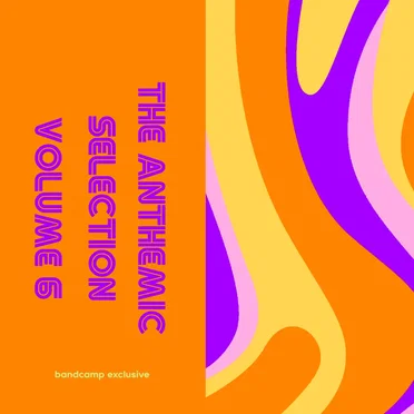 The Anthemic Selection, Volume 6