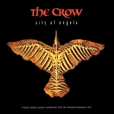 The Crow: City of Angels: Original Motion Picture Soundtrack From the Miramax/Dimension Film by Various Artists - album cover