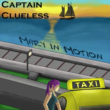 Mary in Motion by Captain Clueless - album cover