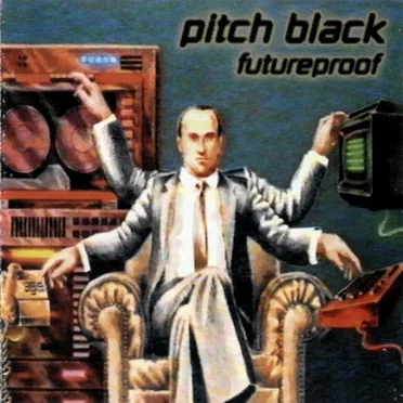 Futureproof by Pitch Black - album cover