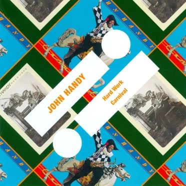 Hard Work / Carnival