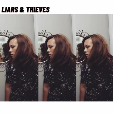 Liars & Thieves by Hannah Miller - album cover