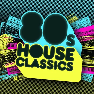 80s House Classics by Various Artists - album cover