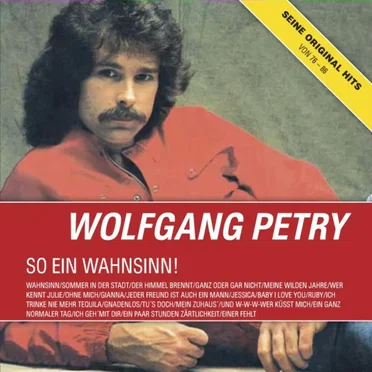 So ein Wahnsinn! Seine Original Hits von 76-86