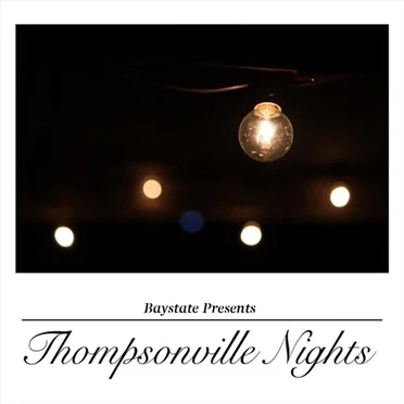 Thompsonville Nights by Baystate - album cover