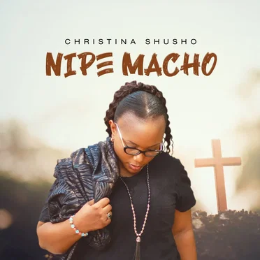 Nipe Macho by Christina Shusho - album cover