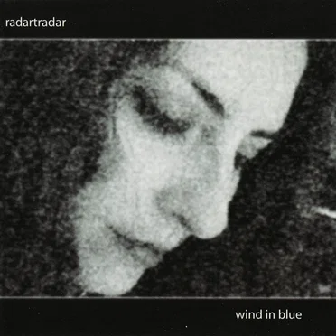 Wind in Blue by Radartradar - album cover