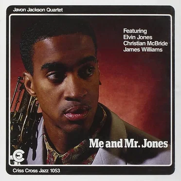 Me and Mr. Jones by Javon Jackson Quartet - album cover