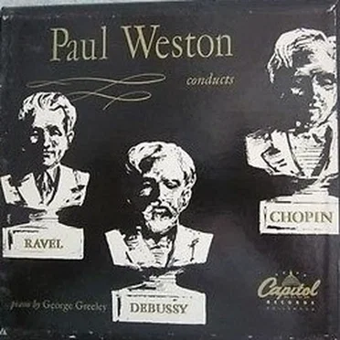 Paul Weston Conducts Chopin, Debussy, Ravel