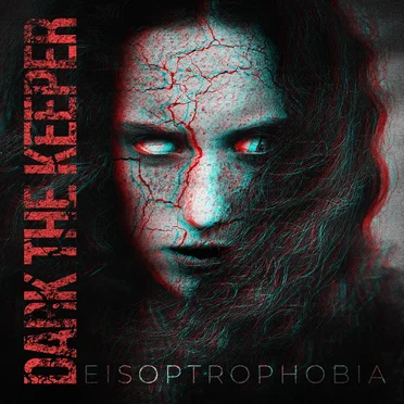 Eisoptrophobia by Dark the Keeper - album cover
