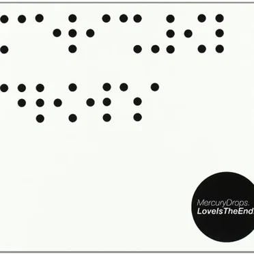 Love Is the End by Mercury Drops - album cover