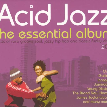 Acid Jazz: The Essential Album by Various Artists - album cover