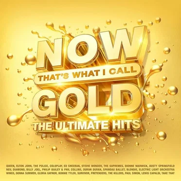 Now That’s What I Call Gold: The Ultimate Hits by Various Artists - album cover