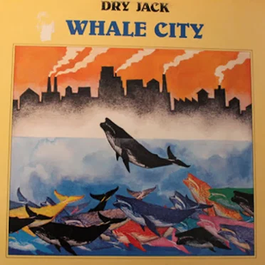 Whale City by Dry Jack - album cover