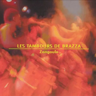 Zangoula by Les Tambours de Brazza - album cover