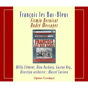 Francois les Bas-Bleus / Les Dragons de l'impératrice