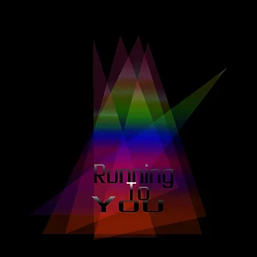Running to You
