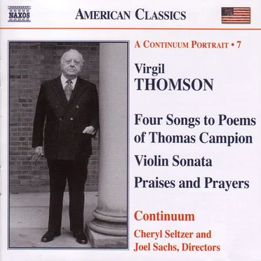 Four Songs to Poems of Thomas Campion / Violin Sonata / Praises And Prayers