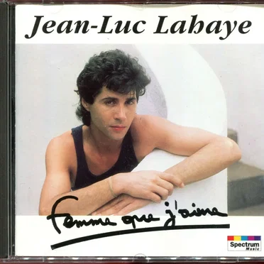 Femme que j’aime by Jean‐Luc Lahaye - album cover