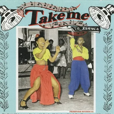 Take Me to Jamaica by Various Artists - album cover