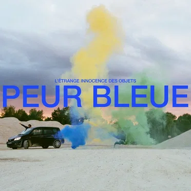 L'Étrange Innocence des objets by Peur Bleue - album cover