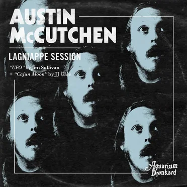 Lagniappe Sessions by Austin McCutchen - album cover