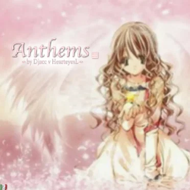 Anthems by djacc v hearteyesL - album cover