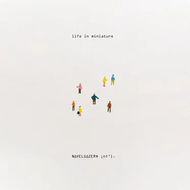 life in miniature