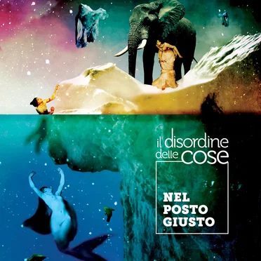 Nel posto giusto by Il Disordine delle Cose - album cover