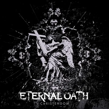 Christendom by Eternal Oath - album cover