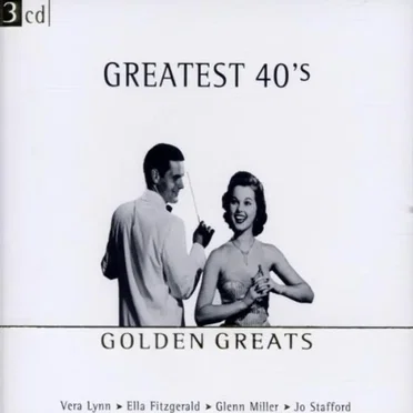 Golden Greats Greatest 40's by Various Artists - album cover