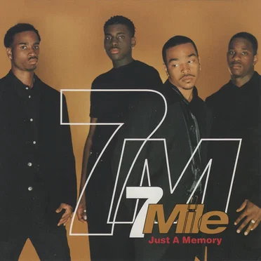 Just a Memory by 7 Mile - album cover