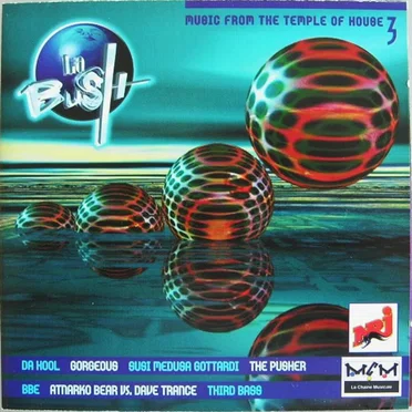 La Bush: Music From The Temple Of House Vol. 3 by Various Artists - album cover