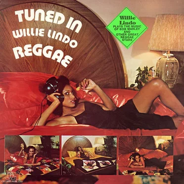 Tuned In Reggae by Willie Lindo - album cover