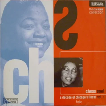 Chess Soul: A Decade of Chicago’s Finest, Vol. 1 by Various Artists - album cover