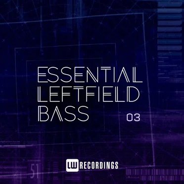 Essential Leftfield Bass, Vol. 03 by Various Artists - album cover