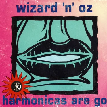 Harmonicas Are Go by Wizard 'N' Oz - album cover