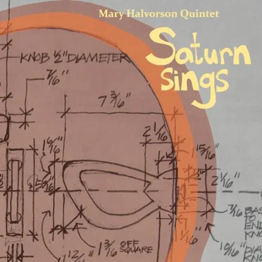 Saturn Sings by Mary Halvorson Quintet - album cover