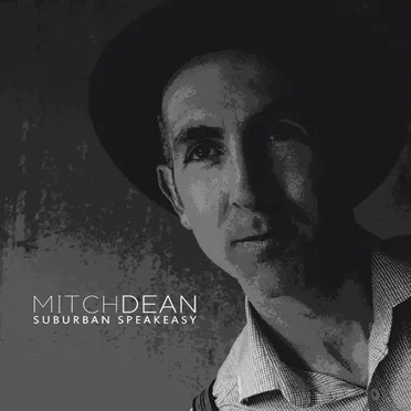 Suburban Speakeasy by Mitch Dean - album cover