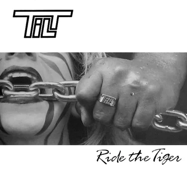 Ride the Tiger by Tilt - album cover