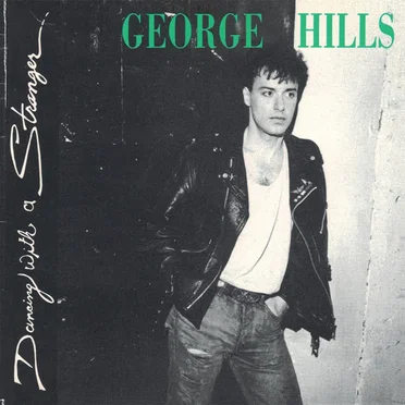 Dancing With a Stranger by George Hills - album cover