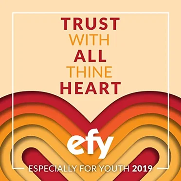 EFY 2019: Trust With All Thine Heart by Various Artists - album cover