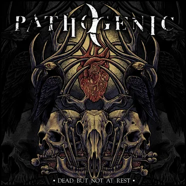Dead but Not at Rest by Pathogenic - album cover