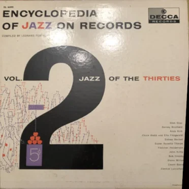 The Encyclopedia of Jazz on Records - Vol. 2 Jazz of the Thirties by Various Artists - album cover