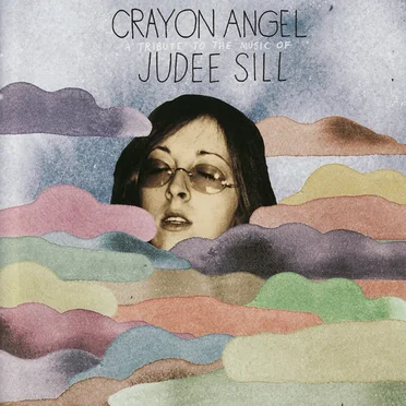 Crayon Angel: A Tribute to the Music of Judee Sill by Various Artists - album cover
