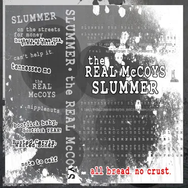 All Bread. No Crust. by Slummer - album cover